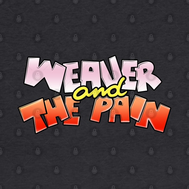 Weaver and the Pain by waynemoxxi